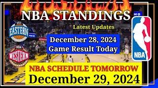 NBA STANDINGS TODAY as of December 28, 2024 | GAME RESULTS | NBA SCHEDULE December 29, 2024