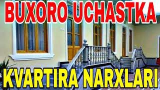 БУХОРО УЧАСТКА, КАРОБКА КВАРТИРА НАРХЛАРИ | #BUXORO #KVARTIRA #UCHASTKA