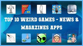 Top 10 Weird Games Android Apps