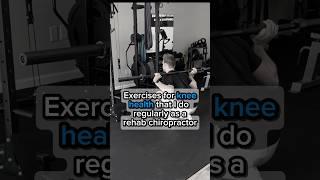 Exercises I do as a rehab chiro for healthy knees! #kneepain #kneeexercise