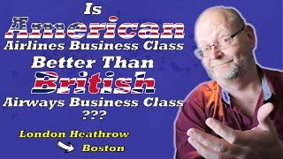 Flight Review - American Airlines Business Class from London Heathrow to Boston