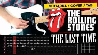 THE LAST TIME THE ROLLING STONES GUITARRA COVER TABLATURA | Marcos García