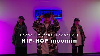 비트탑댄스학원(동두천)힙합 Loose Fit feat  Kaeoh626