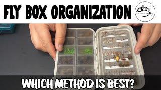 Fly Box Organization: Get those flies in order!