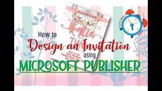 How to Design an Invitation Using Microsoft Publisher