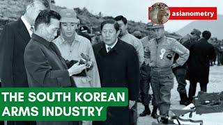 How South Korea’s Weapons Industry Began