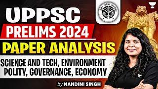 UPPSC Prelims 2024 Paper Analysis | UPPSC Exam Question Paper Discussion & Insights | Nandini Singh