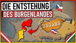 Das Burgenland entsteht ... [1918-1921] | Westungarn wird österreichisch!