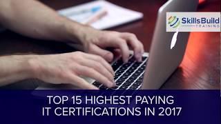 Top 15 Highest Paying IT Certifications in 2017