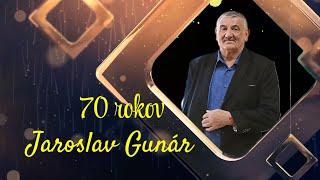 Jaroslav Gunár  - Oslava  70-tich narodenín ( hrali Gipsy Šarkani )