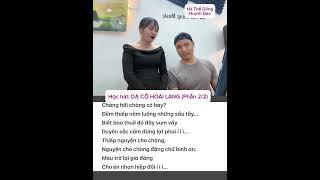 Học Hát DẠ CỔ HOÀI LANG (Ns Cao Văn Lầu) Cùng Dũng & Huỳnh Dao | Phần 2/2