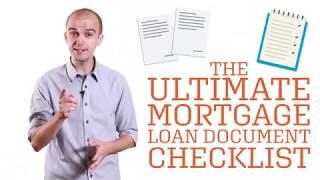 The Ultimate Mortgage Loan Documents Checklist (From a Mortgage Brokerage)