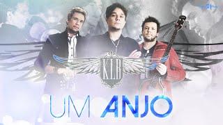 KLB - Um anjo (CLIPE OFICIAL)