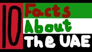 10 Facts About The UAE