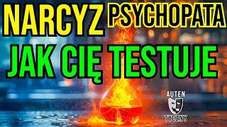 JAK NARCYZ CIĘ TESTUJE - NARCYSTYCZNE ZABURZENIE OSOBOWOŚCI #narcyz #psychopata