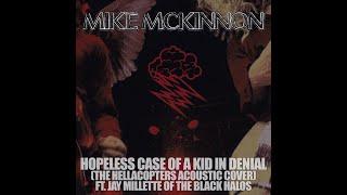 The Hellacopters - Hopeless Case of a Kid in Denial (acoustic cover) ft. Jay Millette