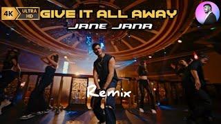 O O Jaane Jaana | Give it all away | Remix |Arjun-Original Song |Jaane Jaana full Video Song with 4k