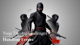 Flutter & Dart - Ninja Training Challenges (Error Handling)