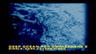 Omnisphere Deep Ocean - ambient underwater soundscapes for Omnisphere 2