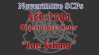 SCP-1504 - "Joe Schmo" - FLASH WARNING!