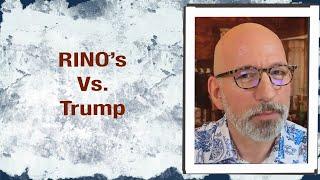 RINO’s vs. Trump