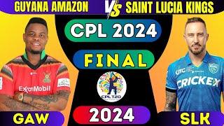 LIVE Guyana Amazon Warriors vs Saint Lucia Kings final 2024 | LIVE CPL FINAL 2024