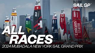 ALL RACES | 2024 Mubadala New York Sail Grand Prix | Races 1 - 4 & Final | SailGP