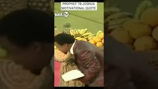 prophet TB JOSHUA MOTIVATIONAL QUOTE #shorts  #scoan #emmanueltv