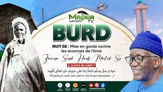 [ DIRECT TIVAOUANE ] BURD JOUR 2 ZAWIYA SEYDIL HADJI MALICK SY (RTA)