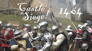 A Castle Siege in 1464 recreated