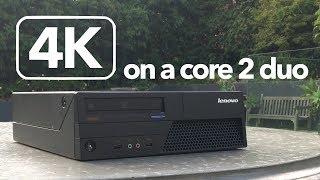 4K Gaming on a Core 2 Duo & GT1030