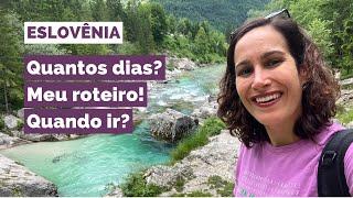 O QUE FAZER na ESLOVÊNIA? Dicas VALIOSAS pra viagem sem ERRO