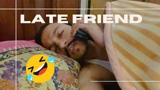 Late Friend real story | Raste mein hu | Funny Video | Waqas Vk