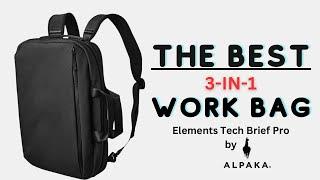 Can this be the Ultimate Work Bag! | Elements Tech Brief Pro by @ALPAKAGEAR ​⁠​⁠#alpaka