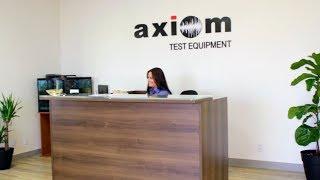 Axiom Test Equipment  - About Us In 1 Minute