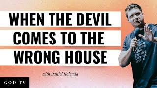 When the Devil Comes to the Wrong House | Daniel Kolenda