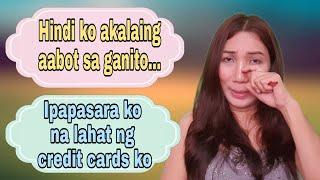 IPAPASARA KO NA ANG LAHAT NG CREDIT CARDS KO... | Criselle Morales