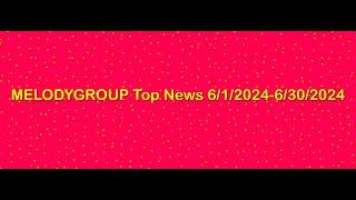 2024 MelodyGroup Real Estate Hot Deals/Leads Top News Letter Collection==christinamelodygroup.com