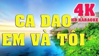 Karaoke ║ Ca dao em và tôi ║karaoke midi 