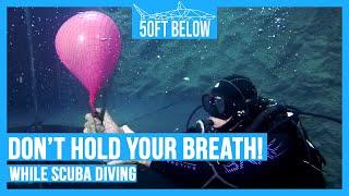 Holding Your Breath While Scuba Diving | Here's Why You Shouldn't!