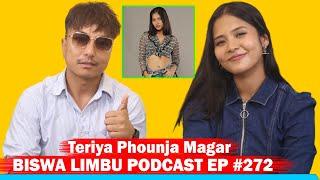 Teriya Phounja Magar!! BISWA LIMBU PODCAST EP #272