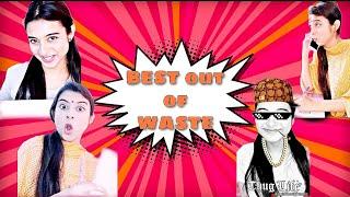 BEST out of WASTE | Ragini Kaushik | Funny Video