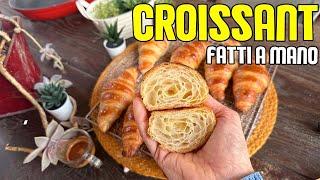 Come preparare i CROISSANT  - sfogliatura a MANO * RISULTATO FAVOLOSO *