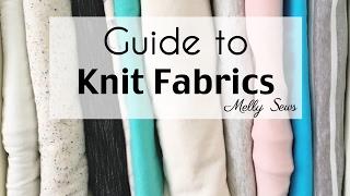 Understanding Stretch Fabrics - Types of Knit Fabrics