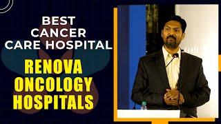 Dr. Dattatreya Oncologist || Renova Hospitals || Best Cancer Care Hospital || Hybiz tv