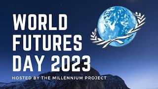 World Futures Day 2023