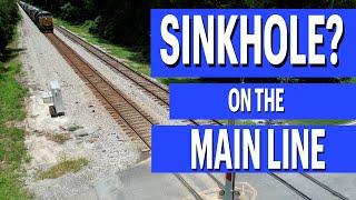 Sinkhole On The Main Line