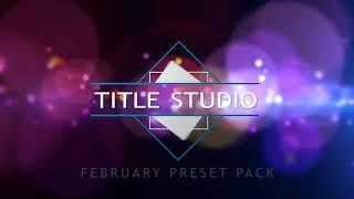 Continuum Freebie: 25 New Title Studio Motion Title Presets (Overview)