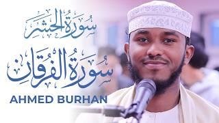 Ahmed Burhan Surah Furqan FANTASTIC Quran Recitation Surah Furqan | Masjid al-Humera وعباد الرحمن