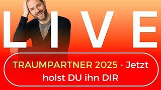 Neues Jahr neues Glück: JETZT holst DU DIR deinen Traumpartner in 2025